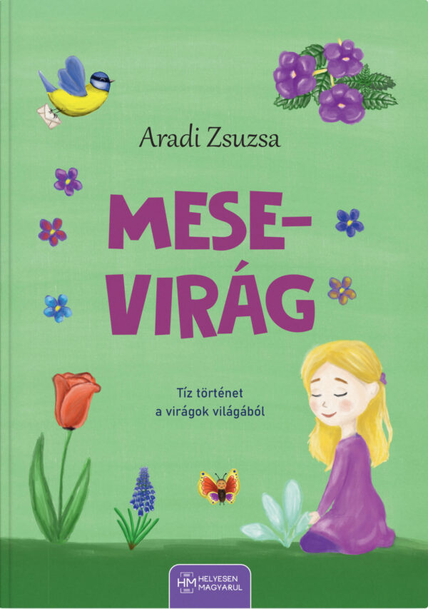 Mesevirág – Tíz történet a virágok világából
